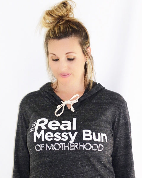 The Real Messy Bun Of Motherhood Sweater & Tees